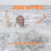 Album choose happiness